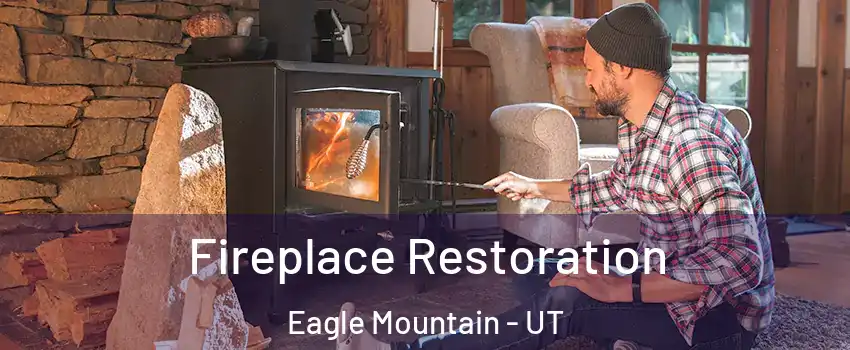  Fireplace Restoration Eagle Mountain - UT