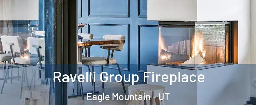  Ravelli Group Fireplace Eagle Mountain - UT